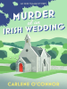 Book Cover for "Murder at an Irish Wedding"