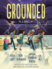Book Cover for "Grounded"
