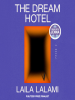Book Cover for "The Dream Hotel"