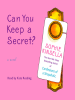 Book Cover for "Can You Keep a Secret?"
