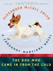 Book Cover for "The Dog Who Came in from the Cold"