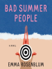Book Cover for "Bad Summer People"