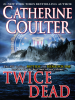 Book Cover for "Twice Dead"