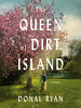 Book Cover for "The Queen of Dirt Island"