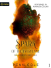 Book Cover for "Spark of the Everflame"