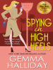Book Cover for "Spying in High Heels"
