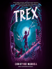 Book Cover for "Trex"