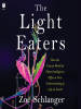 Book Cover for "The Light Eaters"