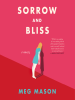 Book Cover for "Sorrow and Bliss"