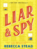 Book Cover for "Liar & Spy"