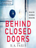 Book Cover for "Behind Closed Doors"