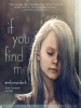 Book Cover for "If You Find Me"