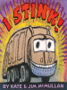 Book Cover for "I Stink"