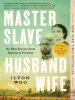 Book Cover for "Master Slave Husband Wife"