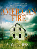 Book Cover for "American Fire"