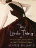 Book Cover for "Tiny Little Thing"