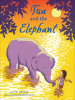 Book Cover for "Tua and the Elephant"