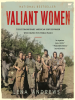 Book Cover for "Valiant Women"