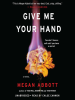 Book Cover for "Give Me Your Hand"