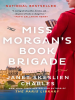 Book Cover for "Miss Morgan's Book Brigade"