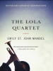 Book Cover for "The Lola Quartet"