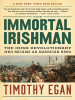 Book Cover for "The Immortal Irishman"