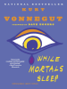 Book Cover for "While Mortals Sleep"