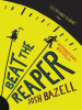 Book Cover for "Beat the Reaper"