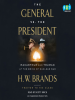 Book Cover for "The General vs. the President"