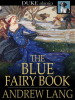 Book Cover for "The Blue Fairy Book"