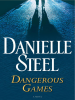 Book Cover for "Dangerous Games"