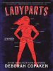 Book Cover for "Ladyparts"