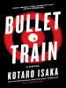 Book Cover for "Bullet Train"