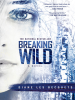 Book Cover for "Breaking Wild"