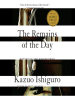 Book Cover for "The Remains of the Day"