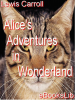 Book Cover for "Alice's Adventures in Wonderland"