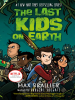 Book Cover for "The Last Kids on Earth"
