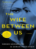 Book Cover for "The Wife Between Us"