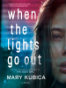 Book Cover for "When the Lights Go Out"