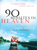 Book Cover for "90 Minutes in Heaven"
