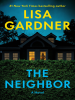 Book Cover for "The Neighbor"
