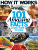 Book Cover for "How It Works Book of 101 Amazing Facts You Need To Know"