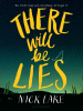 Book Cover for "There Will Be Lies"