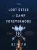 Book Cover for "The Lost Girls of Camp Forevermore"