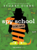 Book Cover for "Spy School Goes Wild"
