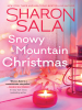 Book Cover for "Snowy Mountain Christmas"