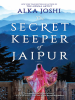 Book Cover for "The Secret Keeper of Jaipur"