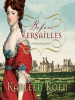 Book Cover for "Before Versailles"