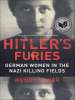 Book Cover for "Hitler's Furies"