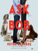 Book Cover for "Ask Bob"